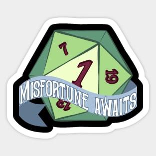 Natural One - Misfortune awaits Sticker